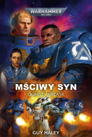 Mściwy syn - Guy Haley [KSIĄŻKA]