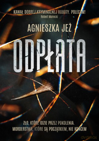 Odpłata - Agnieszka Jeż [KSIĄŻKA]
