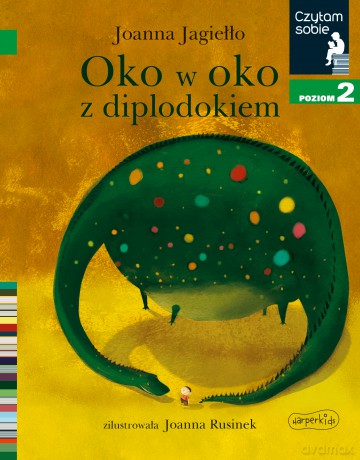 Oko w oko z diplodokiem. Czytam sobie. Poziom 2 - Joanna Jagiełło [KSIĄŻKA]