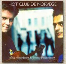 Hot Club De Norvege, Jimmy Rosenberg, Ola Kvernberg: Presenting Ola Kvernberg and Jimmy Rosenberg [CD]