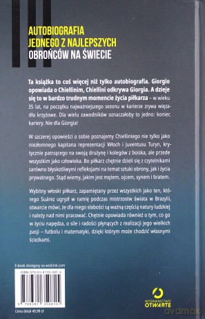 Piłkarz, który nie chodzi na skróty. Autobiografia - Giorgio Chiellini, Maurizio Crosetti [KSIĄŻKA]