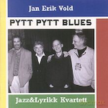 Jan Erik Vold: Pytt Pytt Blues [CD]