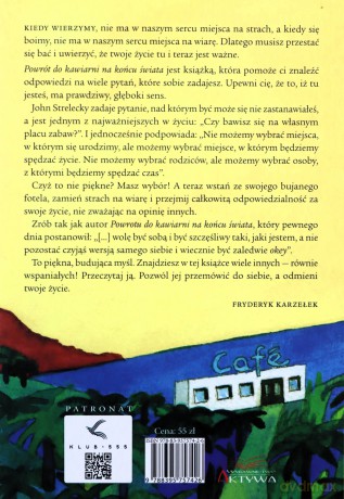 Powrót do kawiarni na końcu świata. Inspirująca podróż w głąb siebie - John P. Strelecky [KSIĄŻKA]