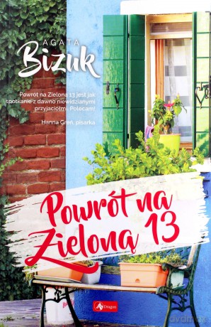 Powrót na Zieloną 13 - Agata Bizuk [KSIĄŻKA]