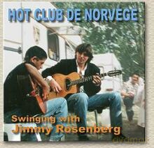 Jimmy Rosenberg, Hot Club de Norvege: Swinging With Rosenberg [CD]