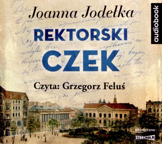 Rektorski czek - Joanna Jodełka [AUDIOBOOK]