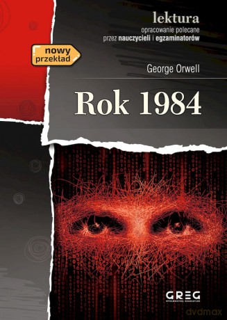 Rok 1984 - George Orwell [KSIĄŻKA]