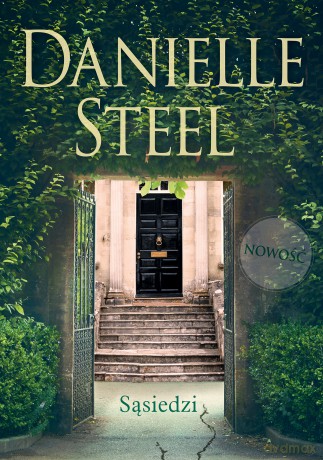 Sąsiedzi - Danielle Steel [KSIĄŻKA]