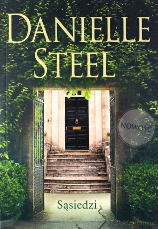 Sąsiedzi - Danielle Steel [KSIĄŻKA]