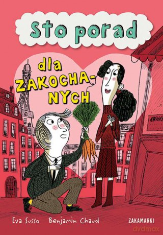 Sto porad dla zakochanych. Rolf (Tom 3) - Eva Susso, Benjamin Chaud [KSIĄŻKA]