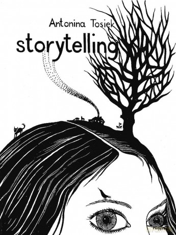 storytelling - Antonina Tosiek [KSIĄŻKA]