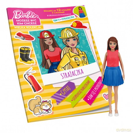 Strażaczka. Barbie, możesz być kim chcesz (Tom 11) [KSIĄŻKA]