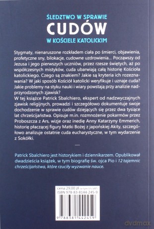 Śledztwo w sprawie cudów w Kościele katolickim - Patrick Sbalchiero [KSIĄŻKA]