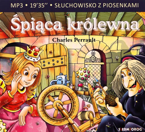 Śpiąca królewna. Słuchowisko z piosenkami - Charles Perrault [AUDIOBOOK]