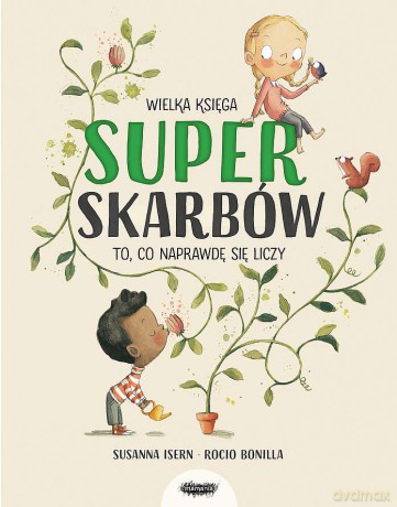 Wielka księga superskarbów - Susanna Isern, Rocio Bonilla [KSIĄŻKA]