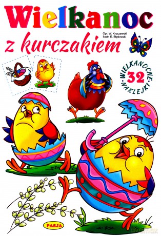 Wielkanoc z kurczakiem - Włodzimierz Kruszewski, Ernest Błędowski [KSIĄŻKA]