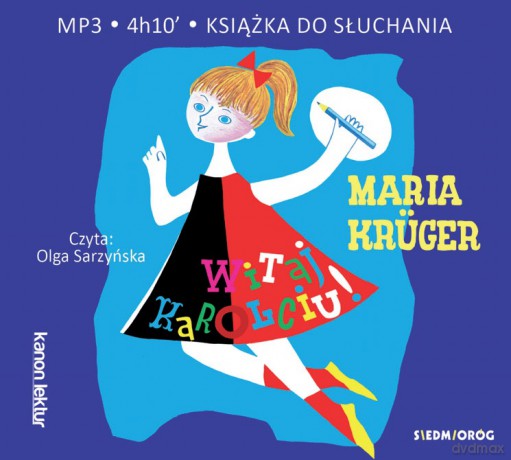 Witaj, Karolciu! - Maria Krüger [AUDIOBOOK]