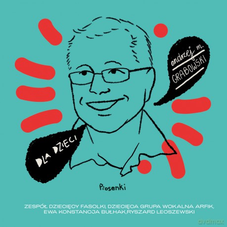 Dla dzieci: Andrzej M. Grabowski [2CD]