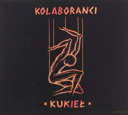Kolaboranci: Kukieł (reedycja 2021) [CD]