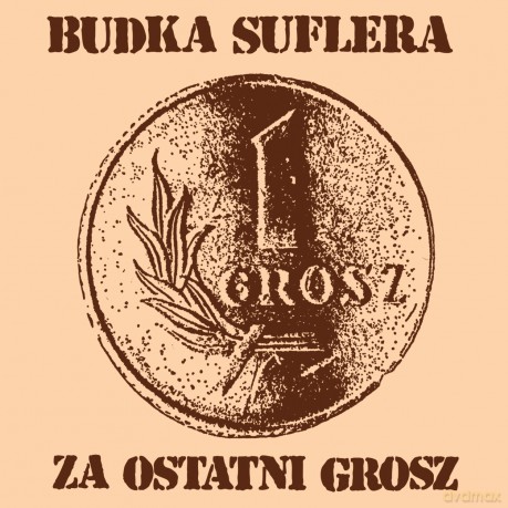 Budka Suflera: Za ostatni grosz [Winyl]