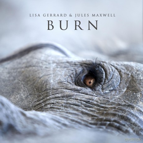 Lisa Gerrard & Jules Maxwell: Burn (White) [Winyl]
