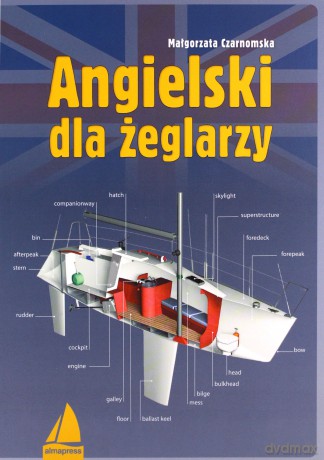 Angielski dla żeglarzy - Małgorzata Czarnomska [KSIĄŻKA]