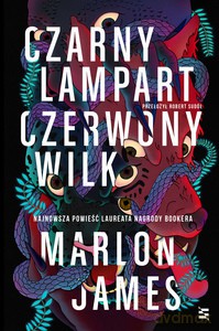 Czarny Lampart, Czerwony Wilk - Marlon James [KSIĄŻKA]