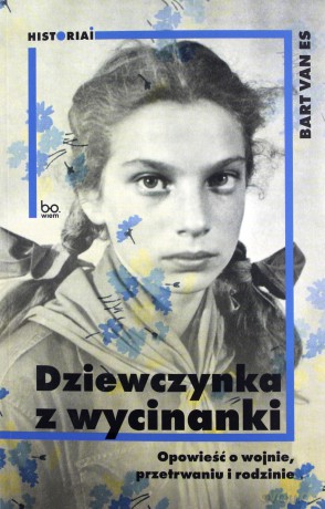 Dziewczynka z wycinanki - Bart van Es [KSIĄŻKA]