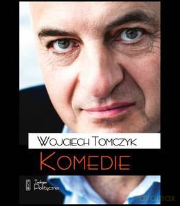 Komedie - Wojciech Tomczyk [KSIĄŻKA]