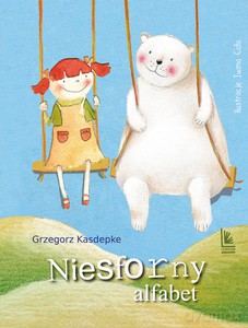 Niesforny alfabet - Grzegorz Kasdepke [KSIĄŻKA]
