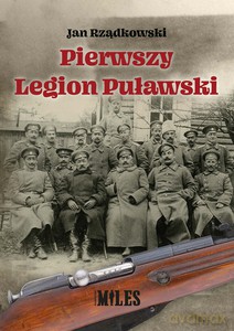 Pierwszy Legion Puławski - Jan Rządkowski [KSIĄŻKA]