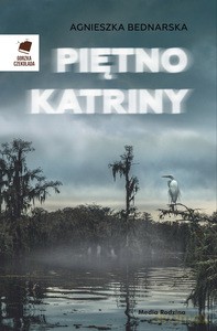 Piętno Katriny - Agnieszka Bednarska [KSIĄŻKA]