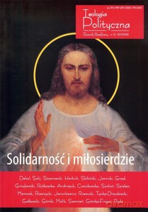 Teologia Polityczna 10/2017-2018. Solidarność i miłosierdzie - Opracowanie zbiorowe [KSIĄŻKA]