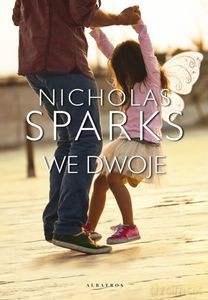 We dwoje - Nicholas Sparks [KSIĄŻKA]