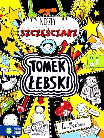 Niezły szczęściarz. Tomek Łebski (Tom 7) - Liz Pichon [KSIĄŻKA]