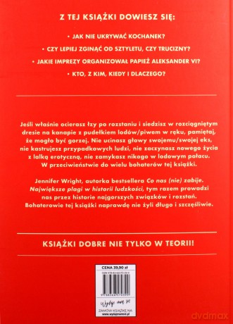 I (nie) żyli długo i szczęśliwie. Najgorsze rozstania w historii - Jennifer Wright [KSIĄŻKA]