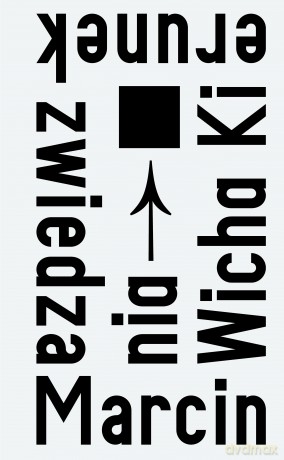 Kierunek zwiedzania - Marcin Wicha [KSIĄŻKA]