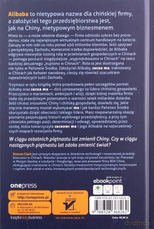 Alibaba Jak Jack Ma stworzył chiński Amazon - Duncan Clark [KSIĄŻKA]