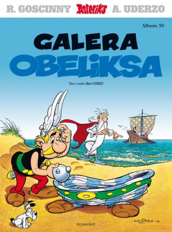 Asteriks Galera Obeliksa 30 - Albert Uderzo [KOMIKS]