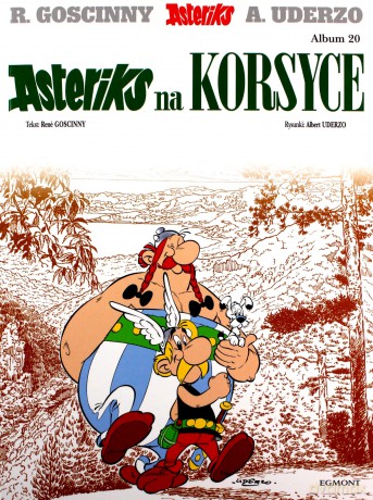 Asteriks na Korsyce 20 - Rene Goscinny [KOMIKS]