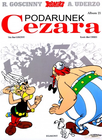 Asteriks Podarunek Cezara 21 - Rene Goscinny [KOMIKS]