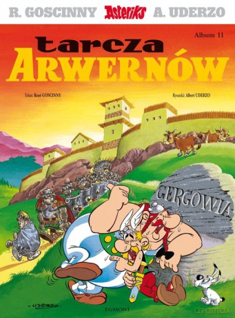Asteriks Tarcza Arwernów 11 - Rene Goscinny [KOMIKS]