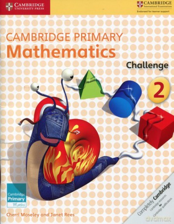 Cambridge Primary Mathematics Challenge 2 - Cherri Moseley, Janet Rees [KSIĄŻKA]