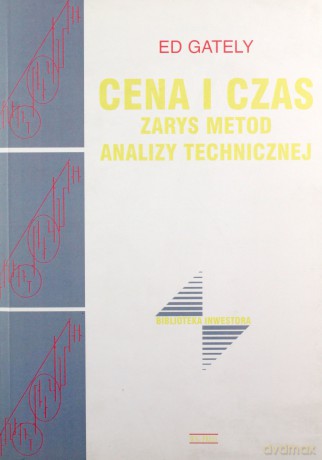 Cena i czas - Ed Gately [KSIĄŻKA]