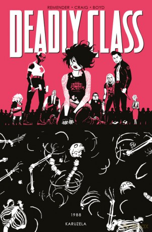 Deadly Class (Tom 5) - Rick Remender, Wes Craig [KOMIKS]