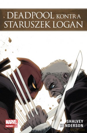 Deadpool kontra Staruszek Logan [KOMIKS]