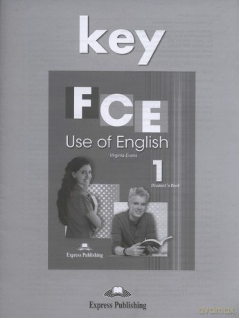 FCE Use of English 1 Answer Key - Virginia Evans [KSIĄŻKA]