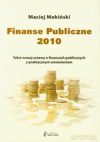 Finanse Publiczne 2010 - Maciej Mekiński [KSIĄŻKA]