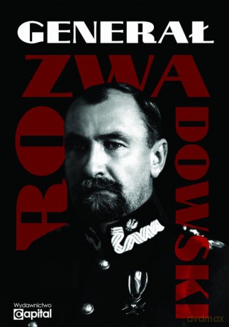 Generał Rozwadowski [KSIĄŻKA]