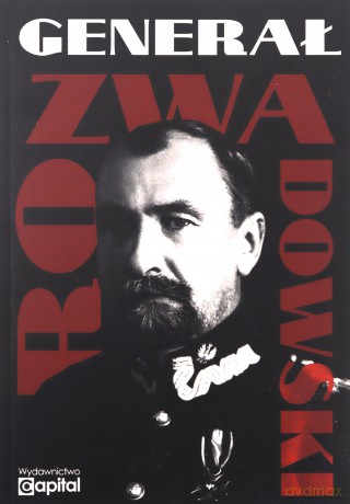 Generał Rozwadowski [KSIĄŻKA]